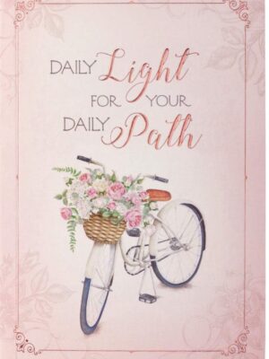 Daily Light For Your Daily Path - Devotional (Words of Faith)