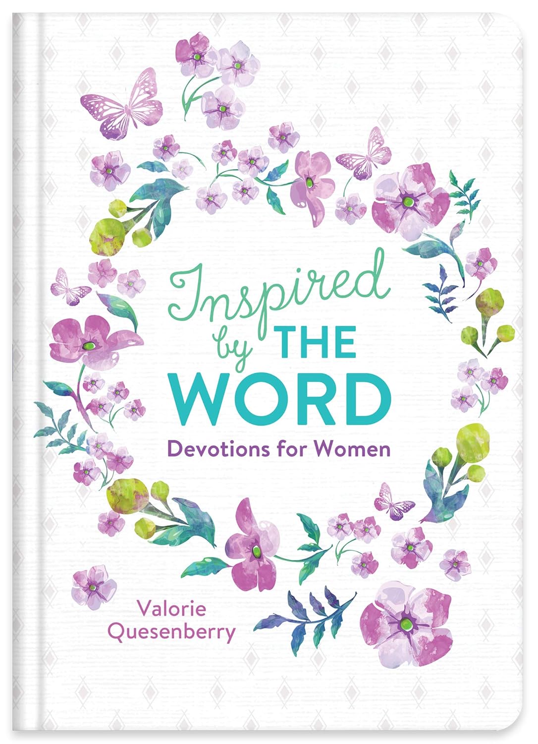 Inspired by The Word Devotions for Women Hardcover – Daily Encouragement and Scripture for Women