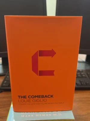 The Comeback: It's Not Too Late and You're Never Too Far