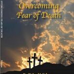 Overcoming Fear of Death