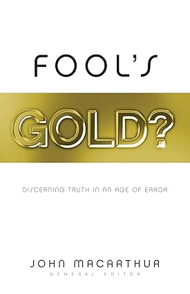Fool's Gold?: Discerning Truth in an Age of Error - Image 4