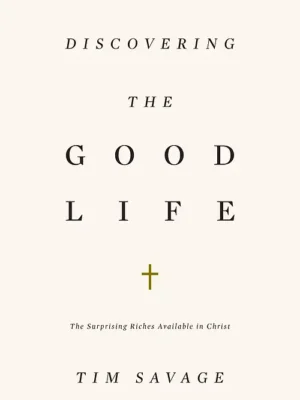 Discovering the Good Life