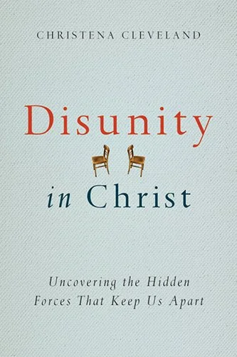Disunity in Christ: Uncovering the Hidden Forces that Keep Us Apart - Image 3