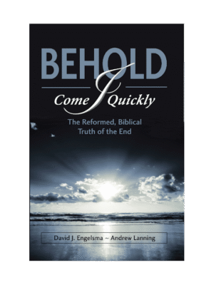 Behold, I Come Quickly