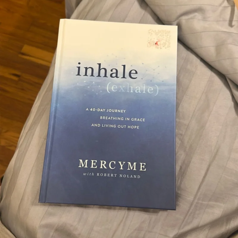 inhale (exhale): A 40-Day Journey Breathing in Grace and Living Out Hope - Image 4
