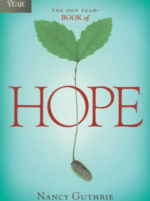 The One Year Book Of Hope