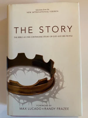 The Story The Bible HCDJ Forward by Max Lucado & Randy Frazee EUC