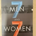 Seven Men and Seven Women: And the Secret of Their Greatness