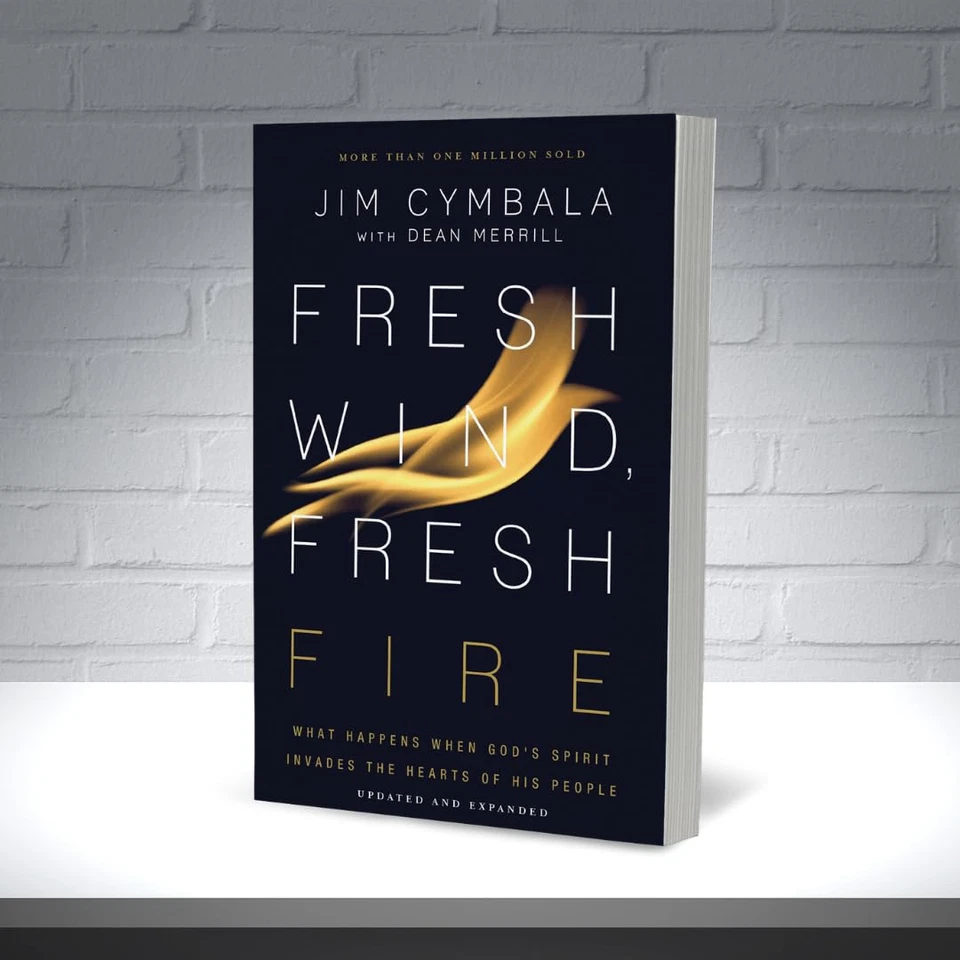 Fresh Wind, Fresh Fire: What Happens When God'S Spirit Invades the Hearts of His - Image 4