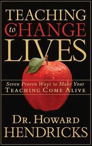 Teaching to Change Lives: Seven Proven Ways to Make Your Teaching Come A .. NEW - Image 4