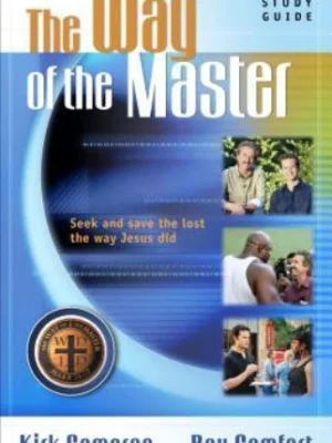 The Way of the Master Basic Training Course: Study Guide By Ray
