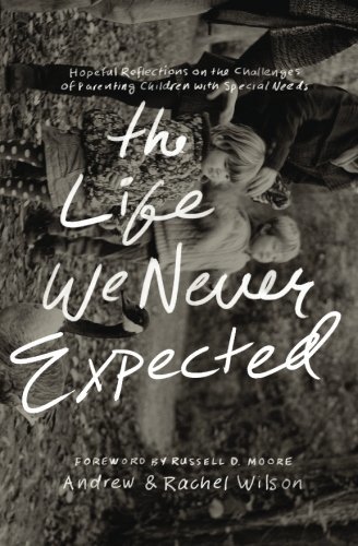 The Life We Never Expected: Hopeful Reflections on the Challenges of Parenting Children with Special Needs - Image 3