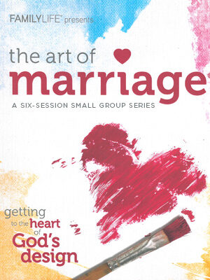 The Art of Marriage? Couples Set (Two Manuals) by Familylife?