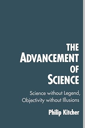 During the last three decades, reflections on the growth of scientific knowledge have inspired historians, sociologists, and some philosophers to contend that scientific objectivity is a myth. In this book, Kitcher attempts to resurrect the notions of objectivity and progress in science by identifying both the limitations of idealized treatments of growth of knowledge and the overreactions to philosophical idealizations. Recognizing that science is done not by logically omniscient subjects working in isolation, but by people with a variety of personal and social interests, who cooperate and compete with one another, he argues that, nonetheless, we may conceive the growth of science as a process in which both our vision of nature and our ways of learning more about nature improve. Offering a detailed picture of the advancement of science, he sets a new agenda for the philosophy of science and for other "science studies" disciplines. - Image 4