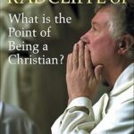 What is the Point of Being a Christian?