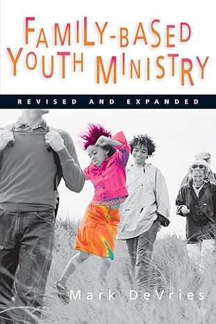Family-Based Youth Ministry - Image 3