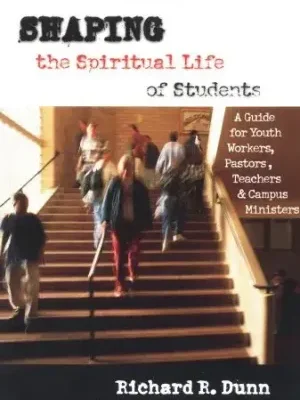 Shaping the Spiritual Life of Students