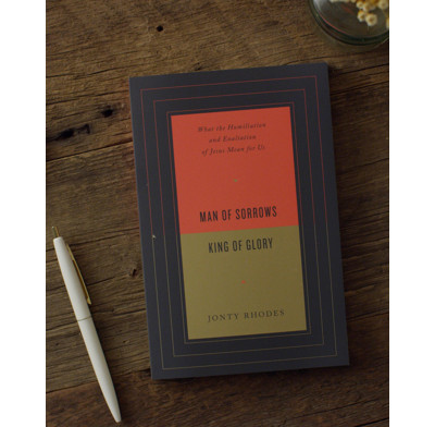 Review: Man of Sorrows, King of Glory