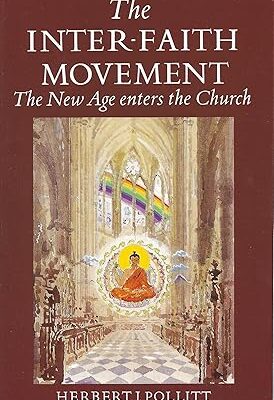 Inter Faith Movement: New Age Enters the Church Paperback – 1 Dec. 1996