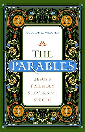 The Parables: Jesus's Friendly Subversive Speech - Image 4