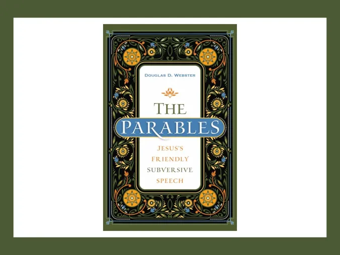 The Parables: Jesus's Friendly Subversive Speech - Image 3