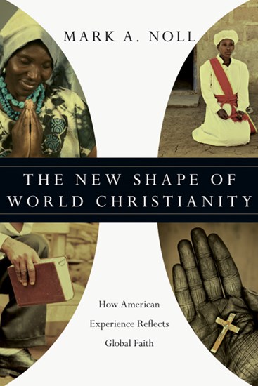 The New Shape of World Christianity: How American Experience Reflects Global Faith - Image 3