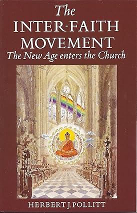 The Inter-Faith Movement: New Age Enters the Church - Image 5