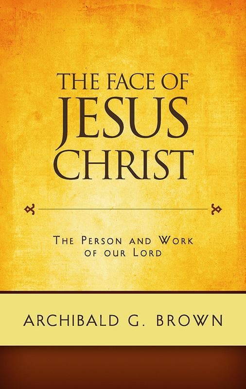 The Face of Jesus Christ: The Person and Work of our Lord - Image 14