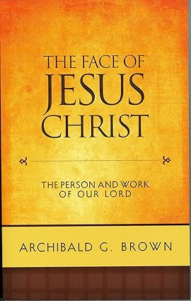 The Face of Jesus Christ: The Person and Work of our Lord - Image 15