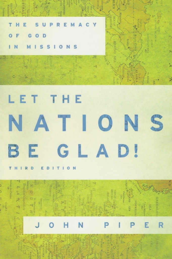 Let the Nations Be Glad! : The Supremacy of God in Missions by John Piper - Image 12
