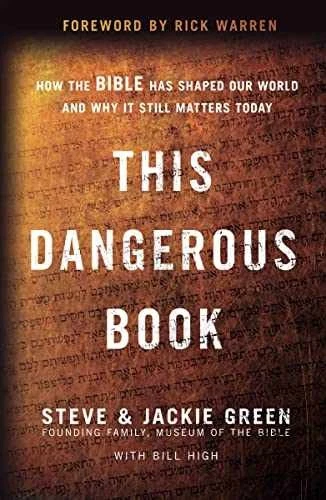 This Dangerous Book: How the Bible Has Shaped Our World and Why It Still Matters Today - Image 4