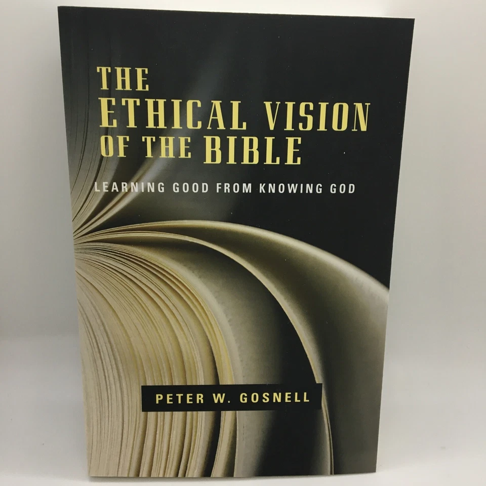 The Ethical Vision of the Bible: Learning Good from Knowing God - Image 4