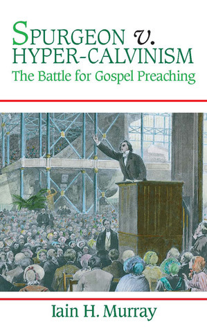 Spurgeon V. Hyper-Calvinism by Iain H Murray (Author) - Image 5