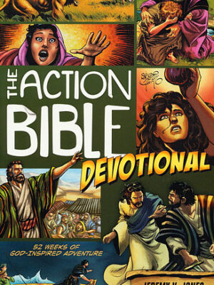 The Action Bible Devotional: 52 Weeks of God-Inspired Adventure Jeremy V. Jones , Sergio Cariello (Illustrator)