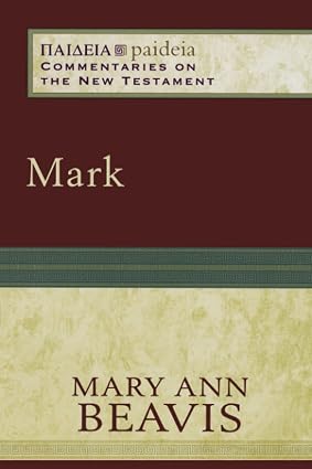 Mark by Mary Ann Beavis (Author), Mikeal Parsons (Editor), Charles Talbert (Editor) - Image 5