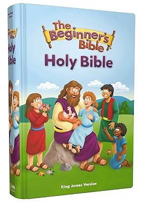 KJV, The Beginner's Bible Holy Bible, Hardcover: King James Version, the Beginner’s Bible, Reference Edition, Giant Print