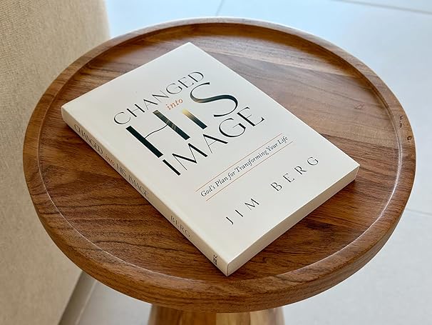 Changed into His Image: God's Plan for Transforming Your Life by James A. Berg (Author) Format: Paperback - Image 5