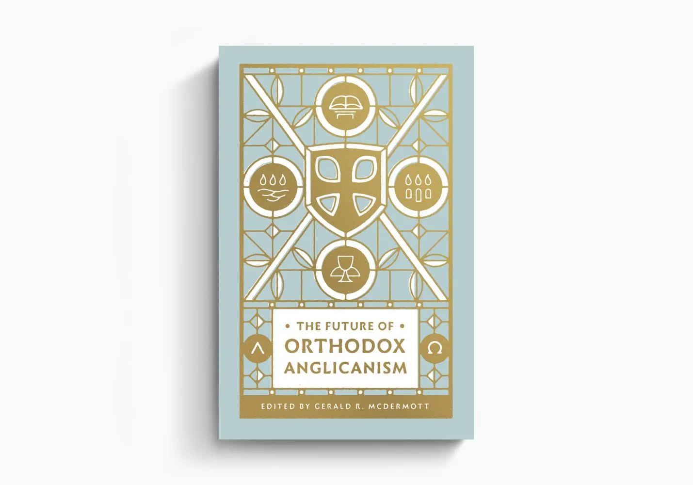 The Future of Orthodox Anglicanism by Gerald R. McDermott (Editor), Gerald Bray (Contributor), & 2 more Format: Paperback - Image 5