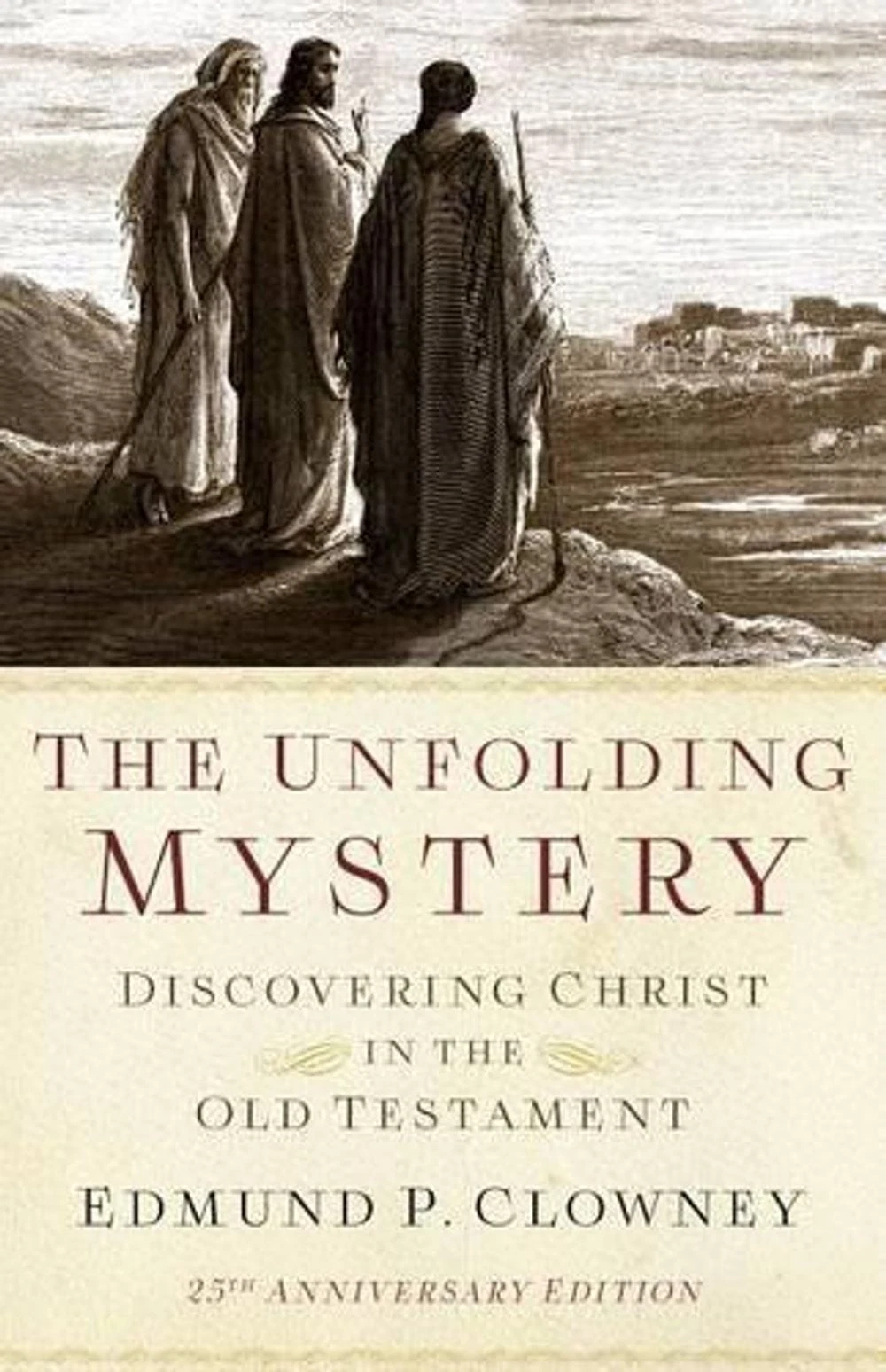 Unfolding Mystery, The (25th Anniversary Edition): Discovering Christ in the Old - Image 10