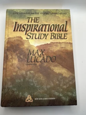 The Inspirational Study Bible by Max Lucado