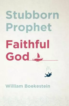 Stubborn Prophet, Faithful God - Image 2