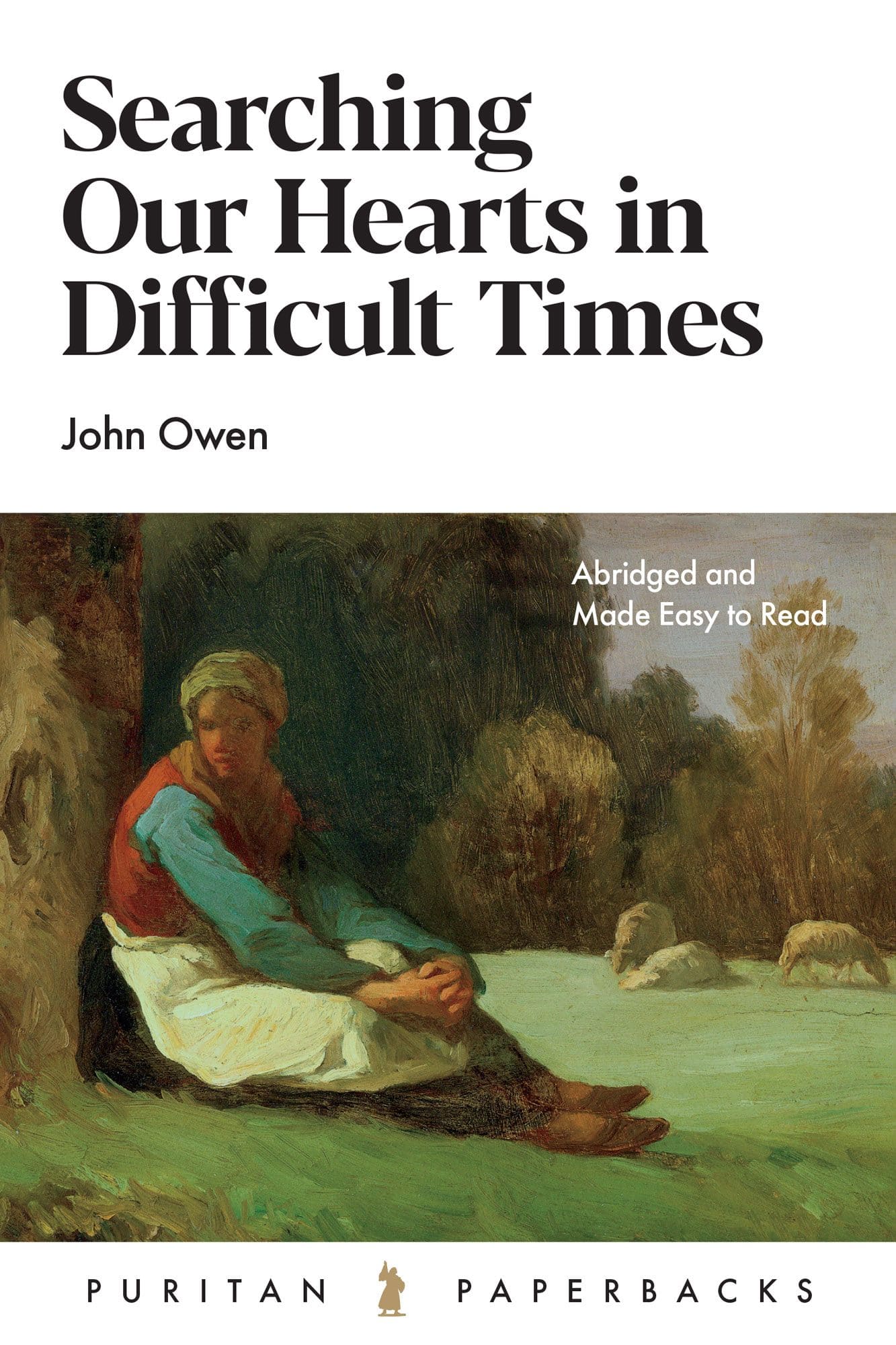 Searching Our Hearts in Difficult Times (Puritan Paperbacks) by John Owen (Author) Format: Paperback - Image 5