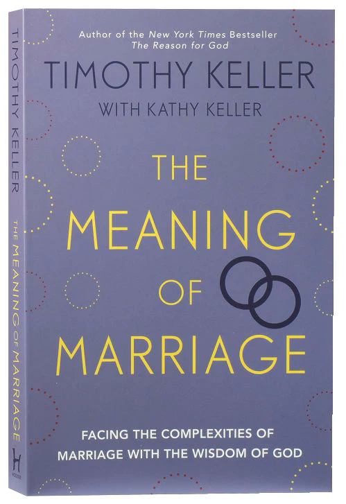 The Meaning of Marriage: Facing the Complexities of Commitment With the Wisdom of God - Image 9