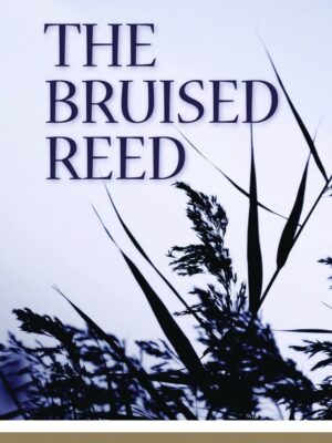 The Bruised Reed