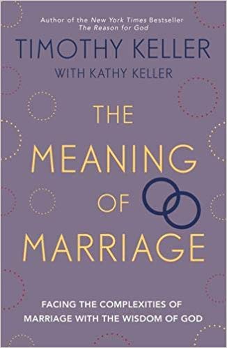 The Meaning of Marriage: Facing the Complexities of Commitment With the Wisdom of God - Image 7